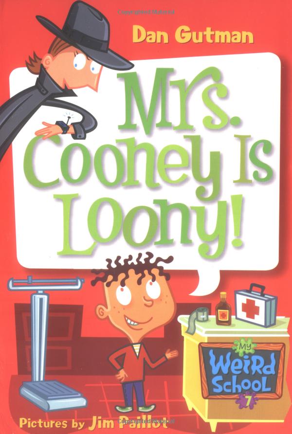 My Weird School: Mrs. Cooney is Loony!