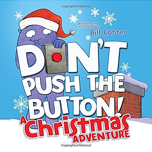 Don't Push the Button! A Christmas Adventure | Soarkidz